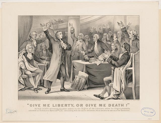 Give Me Liberty or Give Me Death